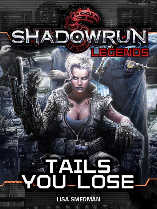 Title details for Shadowrun Legends by Lisa Smedman - Available